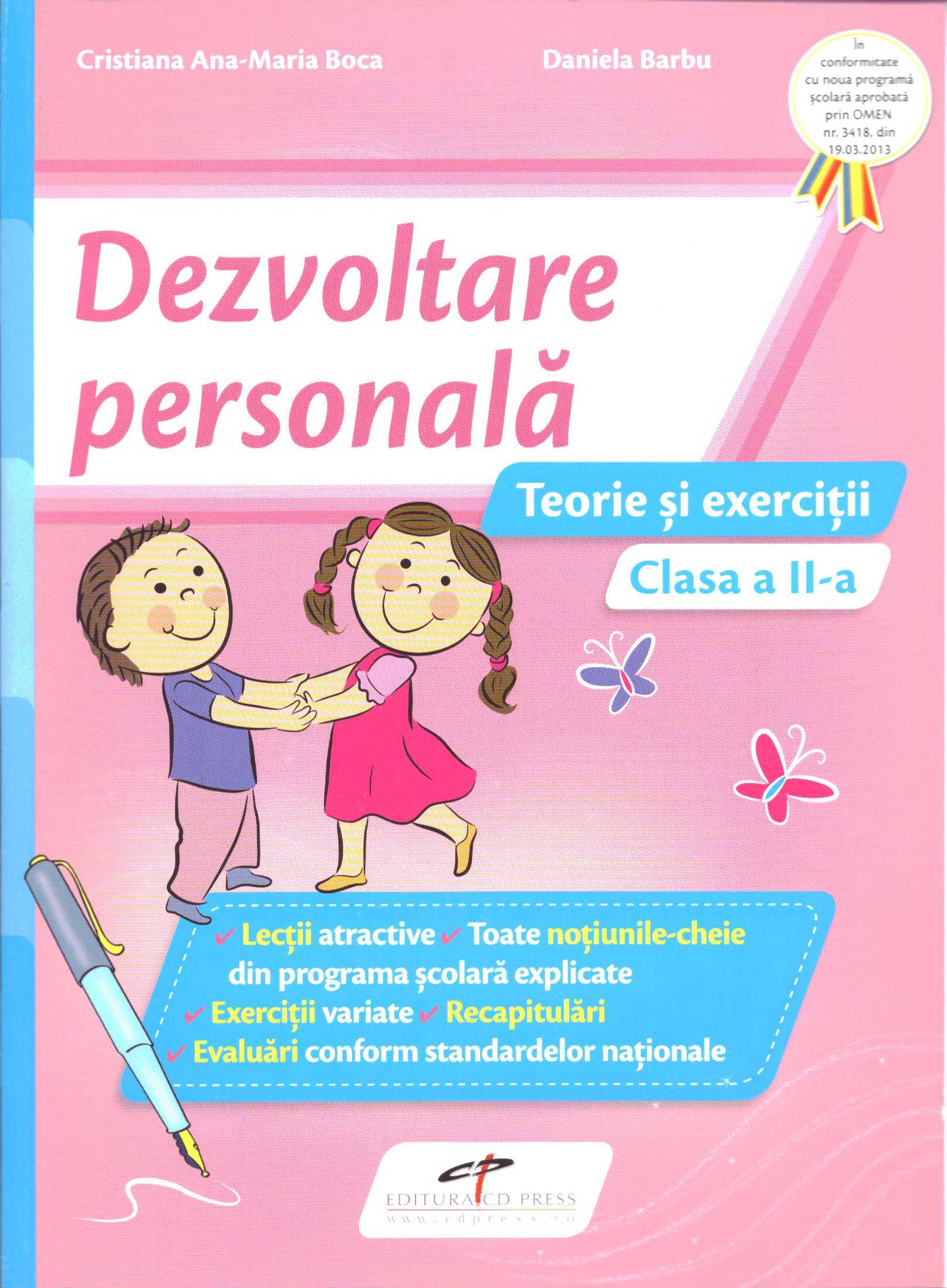 Dezvoltare personala - Clasa 2 - Teorie si exercitii - Cristiana Ana-Maria Boca, Daniela Barbu