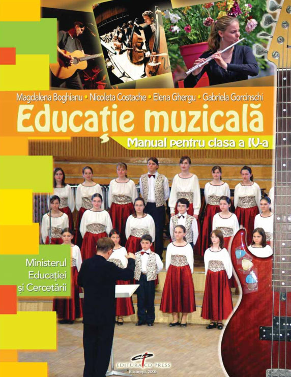 Educatie muzicala - Clasa 4 - Magdalena Boghianu, Nicoleta Costache