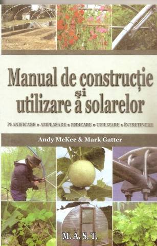 Manual de constructie si utilizare a solarelor - Andy McKee, Mark Gatter