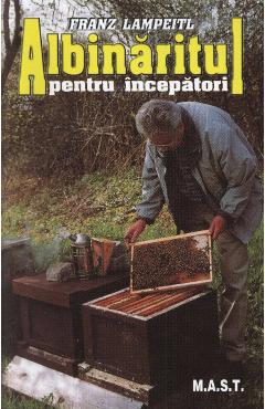 Coperta cărții 'Albinaritul pentru incepatori - Franz Lampeitl'