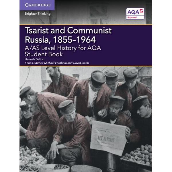 A/AS Level History for AQA Tsarist and Communist Russia, 185