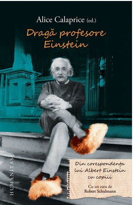 Draga profesore Einstein - Alice Calaprice 
