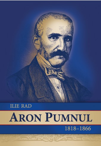 Aron Pumnul 1818-1866 - Ilie Rad