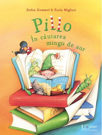 Pillo. In cautarea mingii de aur - Stefan Gemmel
