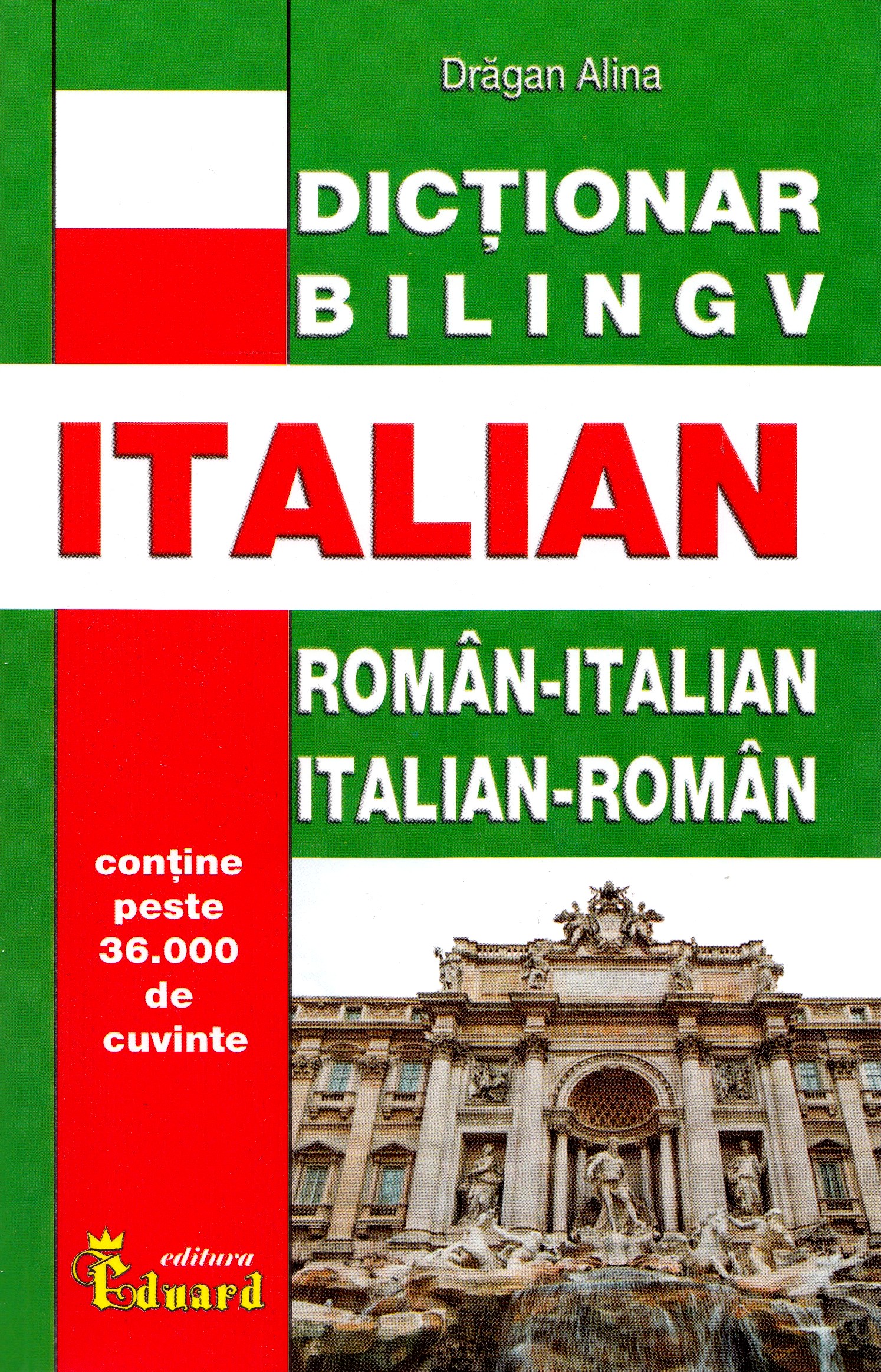 Dictionar roman-italian, italian-roman - Dragan Alina
