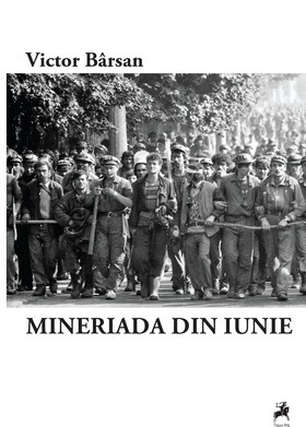 Mineriada din iunie - Victor Barsan