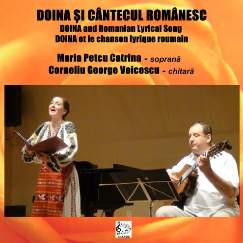 CD Doina Si Cantecul Romanesc - Maria Petcu Catrina - Soprana, Corneliu George Voicescu - Chitara