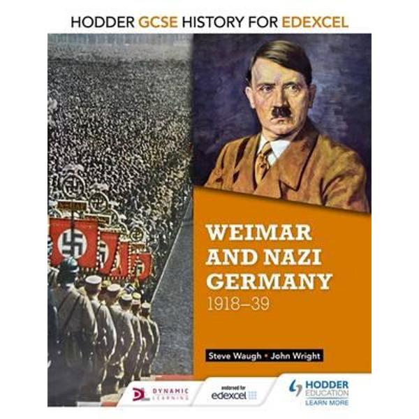 Hodder GCSE History for Edexcel: Weimar and Nazi Germany, 19