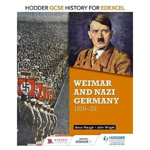 Hodder GCSE History for Edexcel: Weimar and Nazi Germany, 19