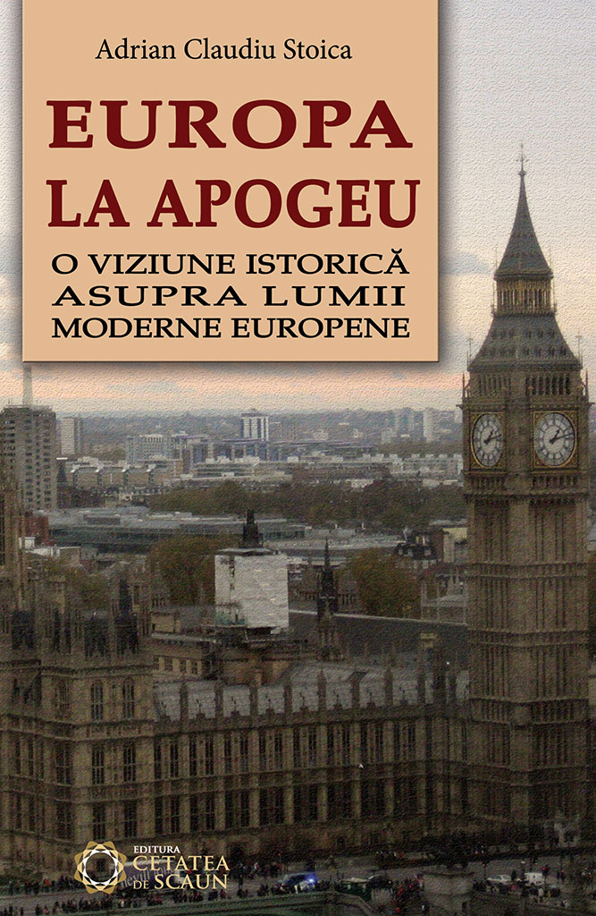 Europa la apogeu - Adrian Claudiu Stoica