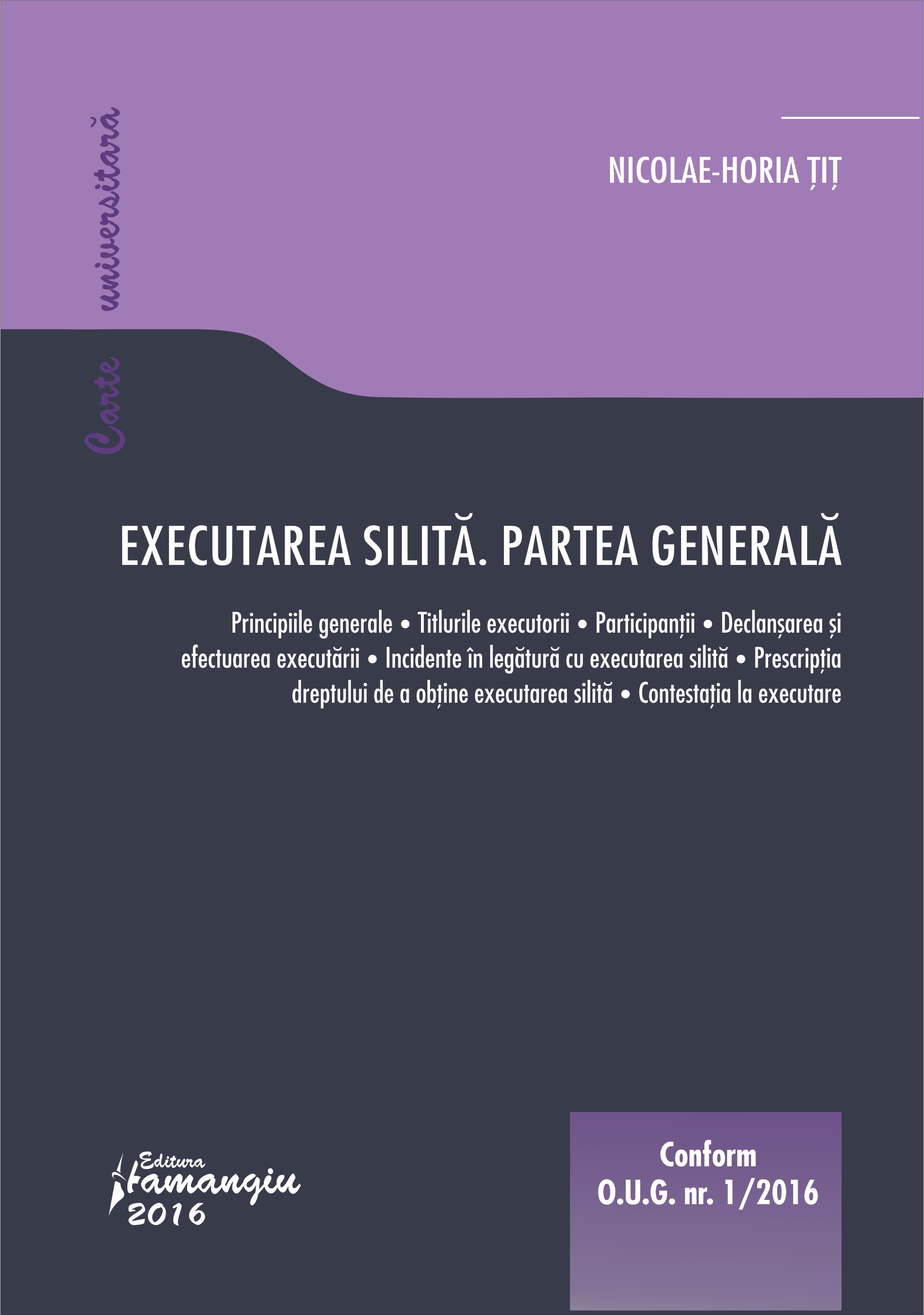 Executarea silita. Partea generala - Nicolae-Horia Tit