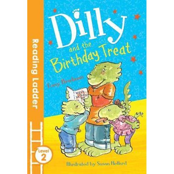 Dilly and the Birthday Treat