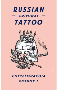 Russian Criminal Tattoo Encyclopaedia