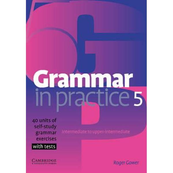 Grammar in Practice 5