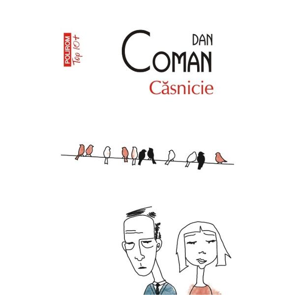 Casnicie - Dan Coman