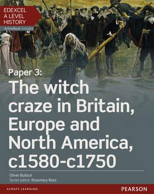 Edexcel A Level History, Paper 3: The Witch Craze in Britain