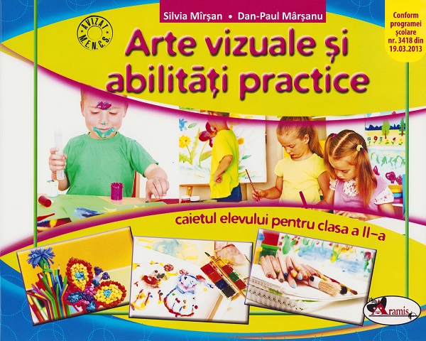 Arte vizuale si abilitati practice - Clasa 2 - Silvia Mirsan, Dan-Paul Marsanu