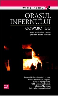 Orasul infernului - Edward Lee