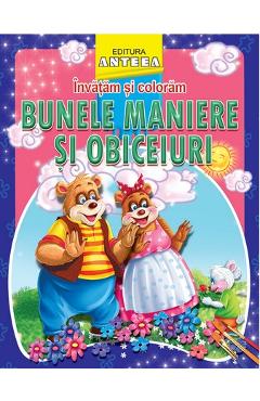 Coperta cărții 'Învățăm și colorăm bunele maniere și obiceiuri'