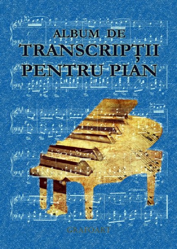 Album de transcriptii pentru pian