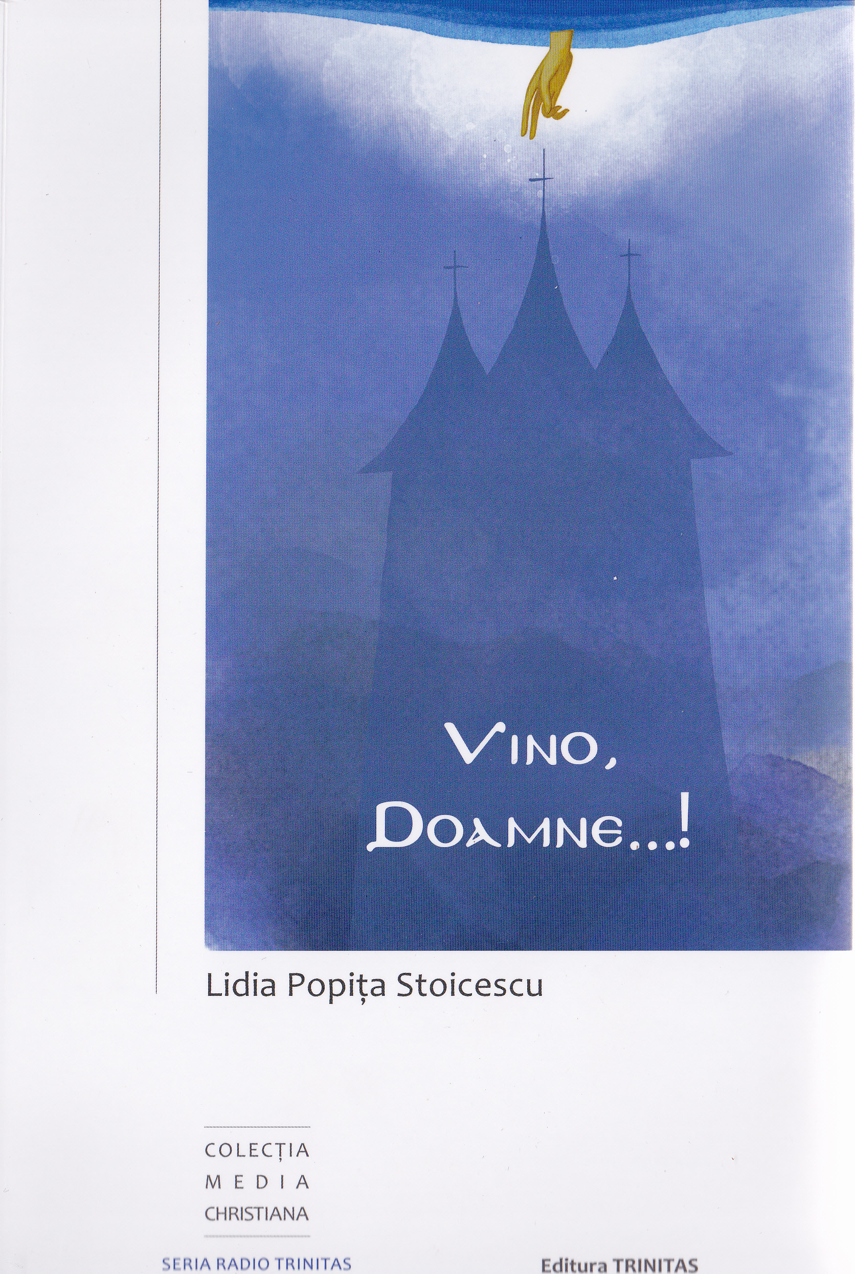 Vino, Doamne...! + Cd - Lidia Popita Stoicescu