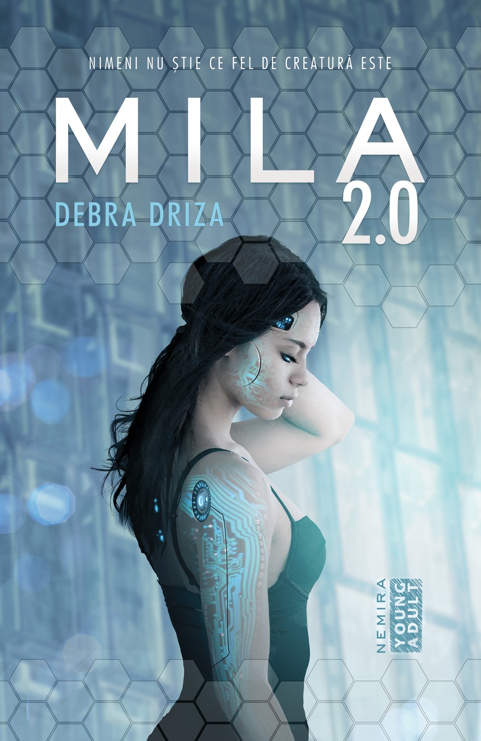 Mila 2.0 - Debra Driza