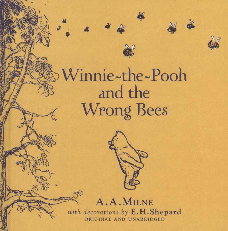 Winnie-the-Pooh and the Wrong Bees