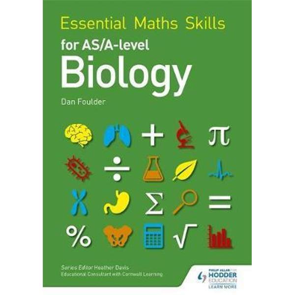 Essential Maths Skills for as/A Level Biology