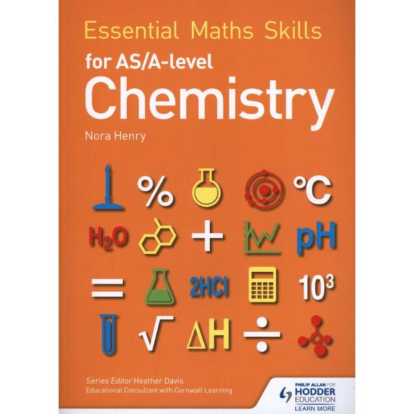 Essential Maths Skills for as/A Level Chemistry