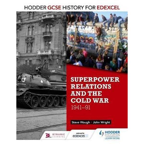 Hodder GCSE History for Edexcel: Superpower Relations and th