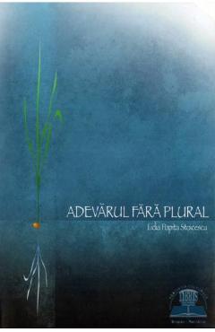 Poza produsului Adevarul fara plural - Lidia Popita Stoicescu