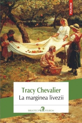 La marginea livezii - Tracy Chevalier