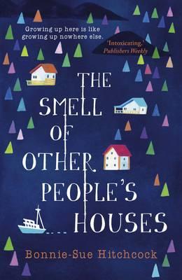 Smell of Other People's Houses