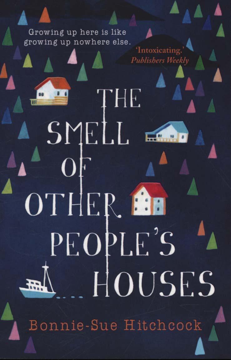 Smell of Other People's Houses