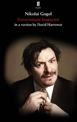 Gogol's Government Inspector - David Harrower