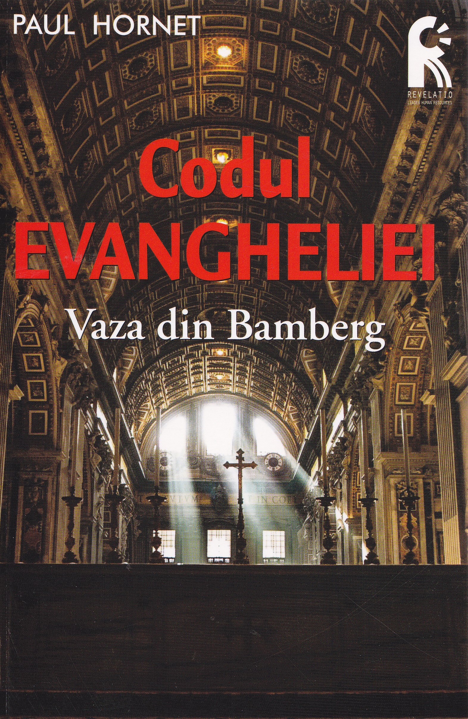 Codul Evangheliei. Vaza din Bamberg - Paul Hornet