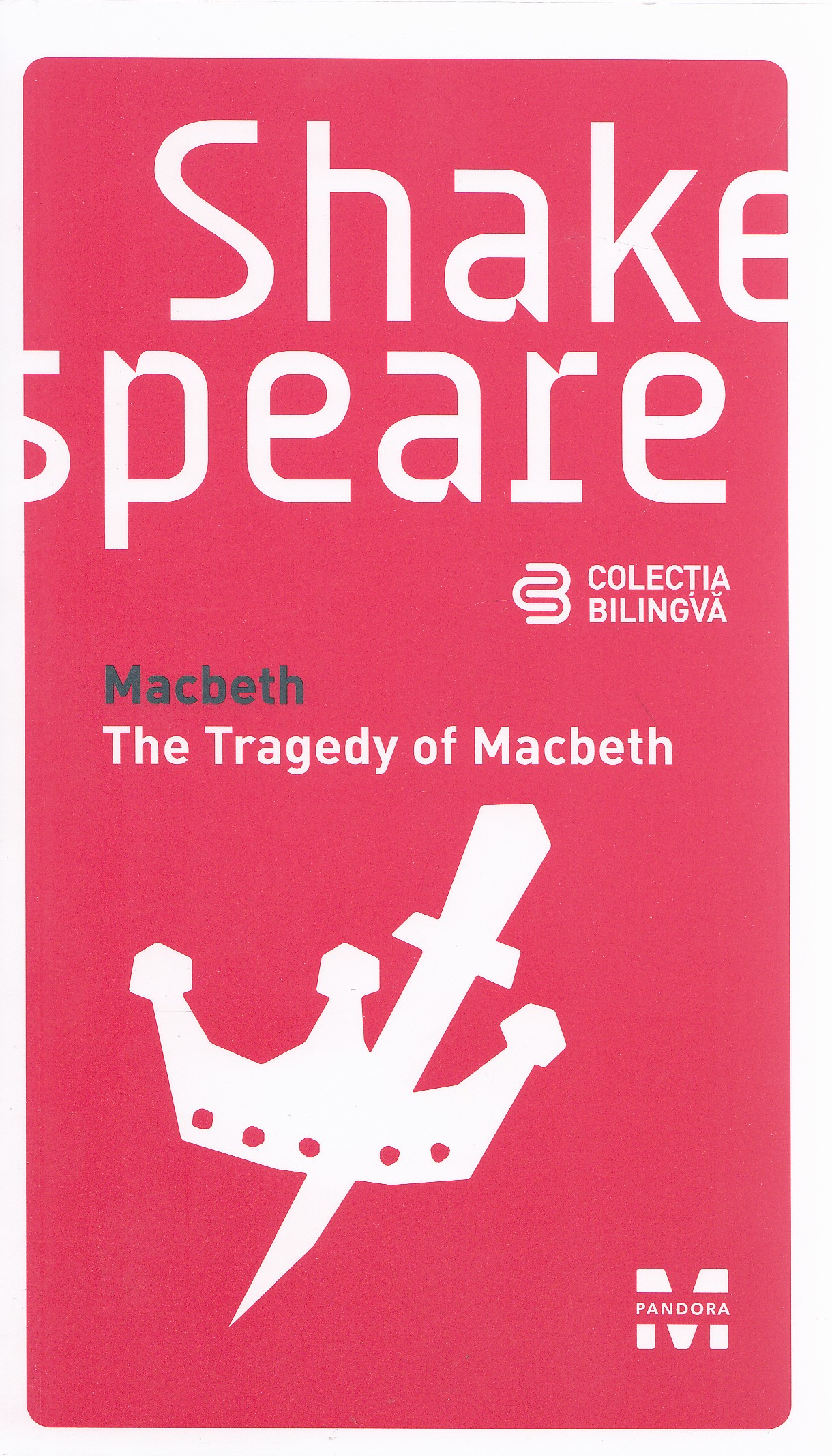 Macbeth. The Tragedy of Macbeth - Shakespeare