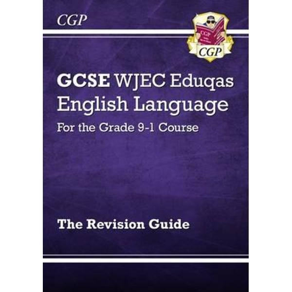 New GCSE English Language WJEC Eduqas Revision Guide for the