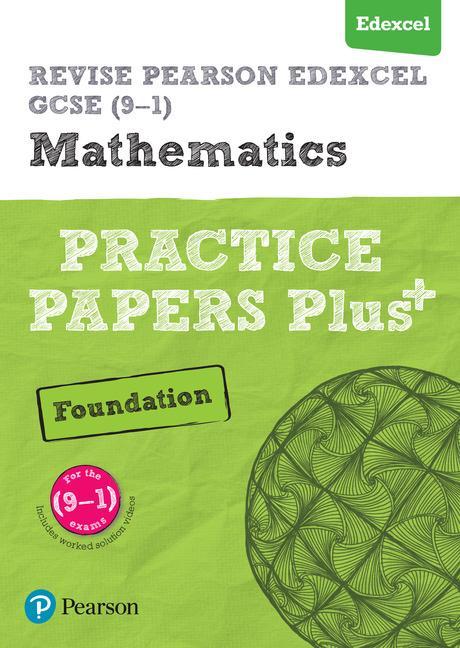 Revise Edexcel GCSE (9-1) Mathematics Foundation Practice Pa