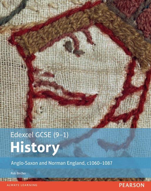 Edexcel GCSE (9-1) History Anglo-Saxon and Norman England, c