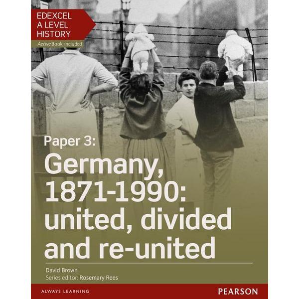 Edexcel A Level History, Paper 3: Germany, 1871-1990: United