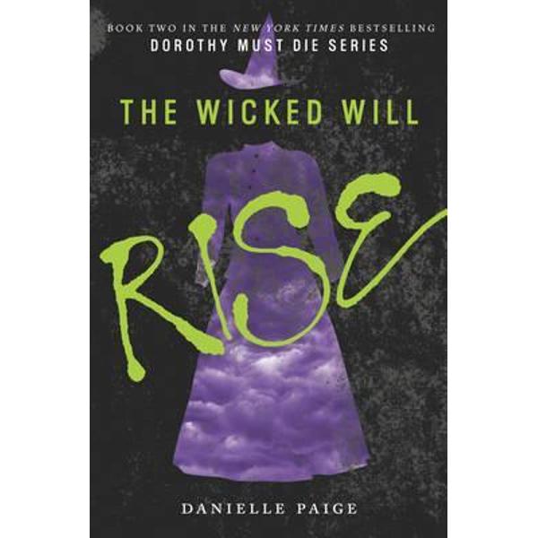 Wicked Will Rise