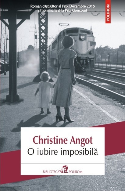 O iubire imposibila - Christine Angot