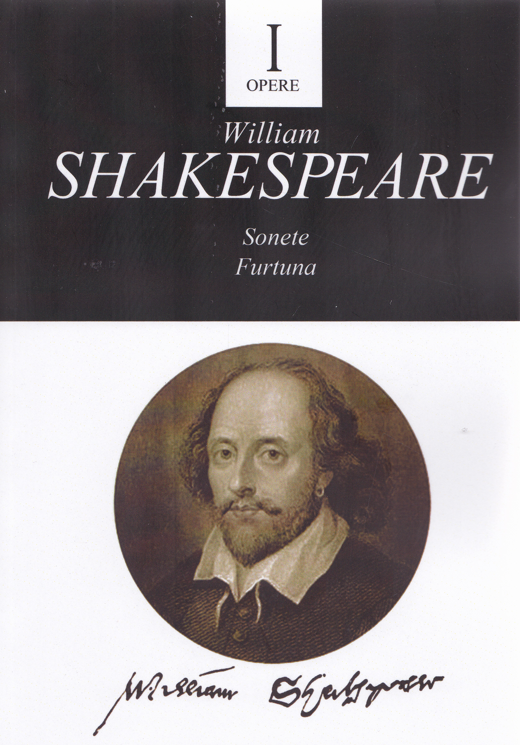 Opere vol.1: Sonete. Furtuna - William Shakespeare