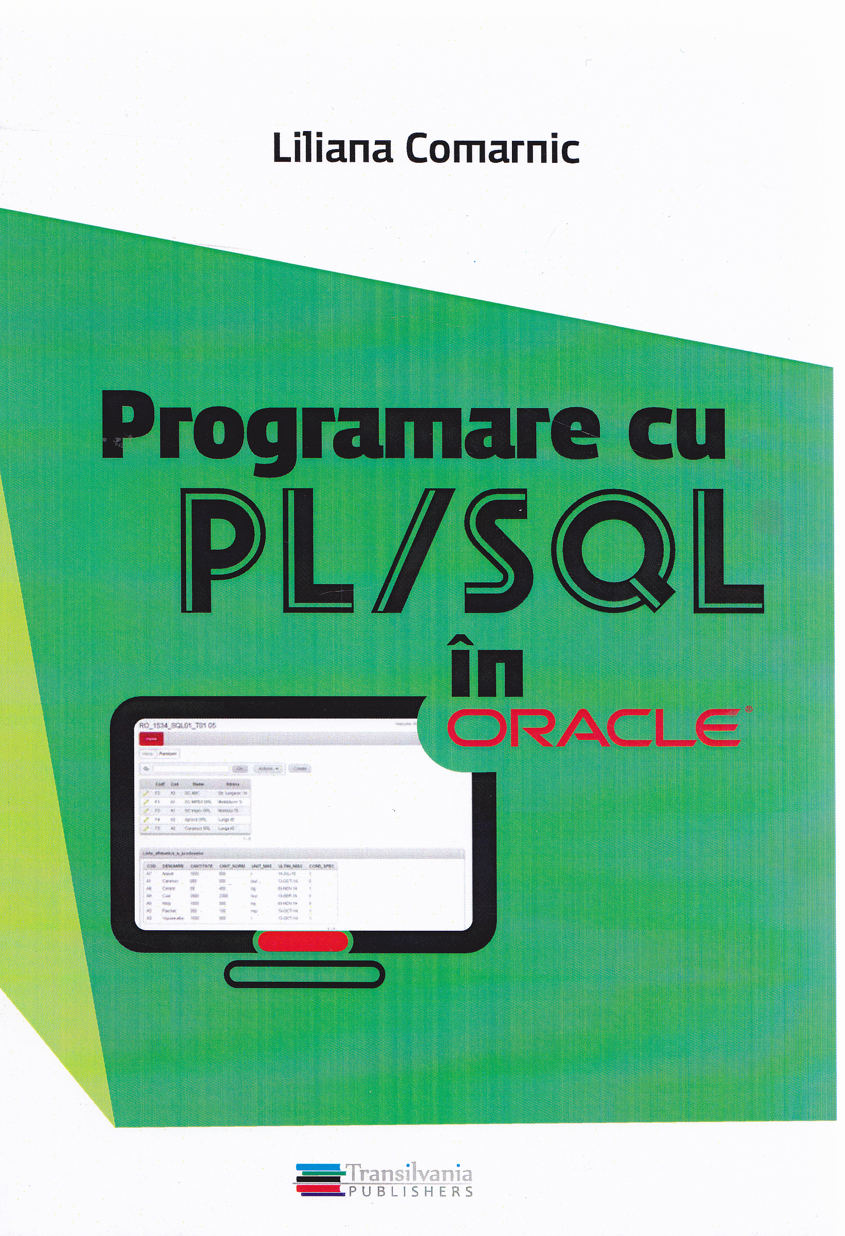 Programare cu PL SQL in Oracle - Liliana Comarnic