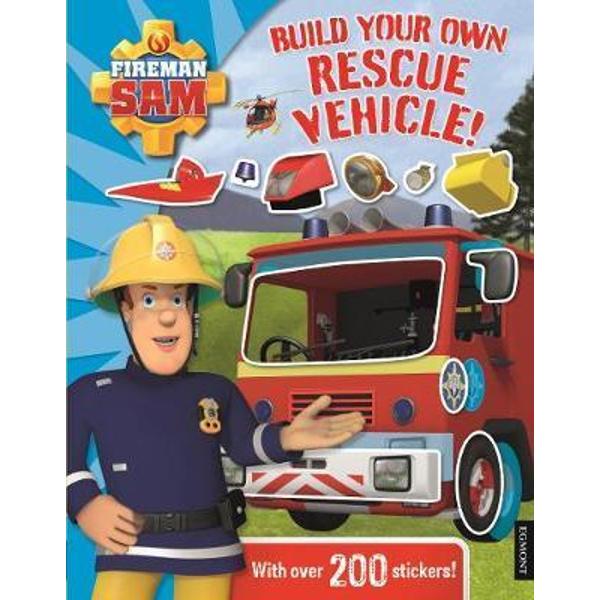 Fireman Sam Build Your Own Rescue Vehicle! Sticker Book