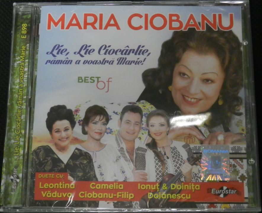 CD Maria Ciobanu - Lie, Lie Ciocarlie Raman A Voastra Marie - Best of