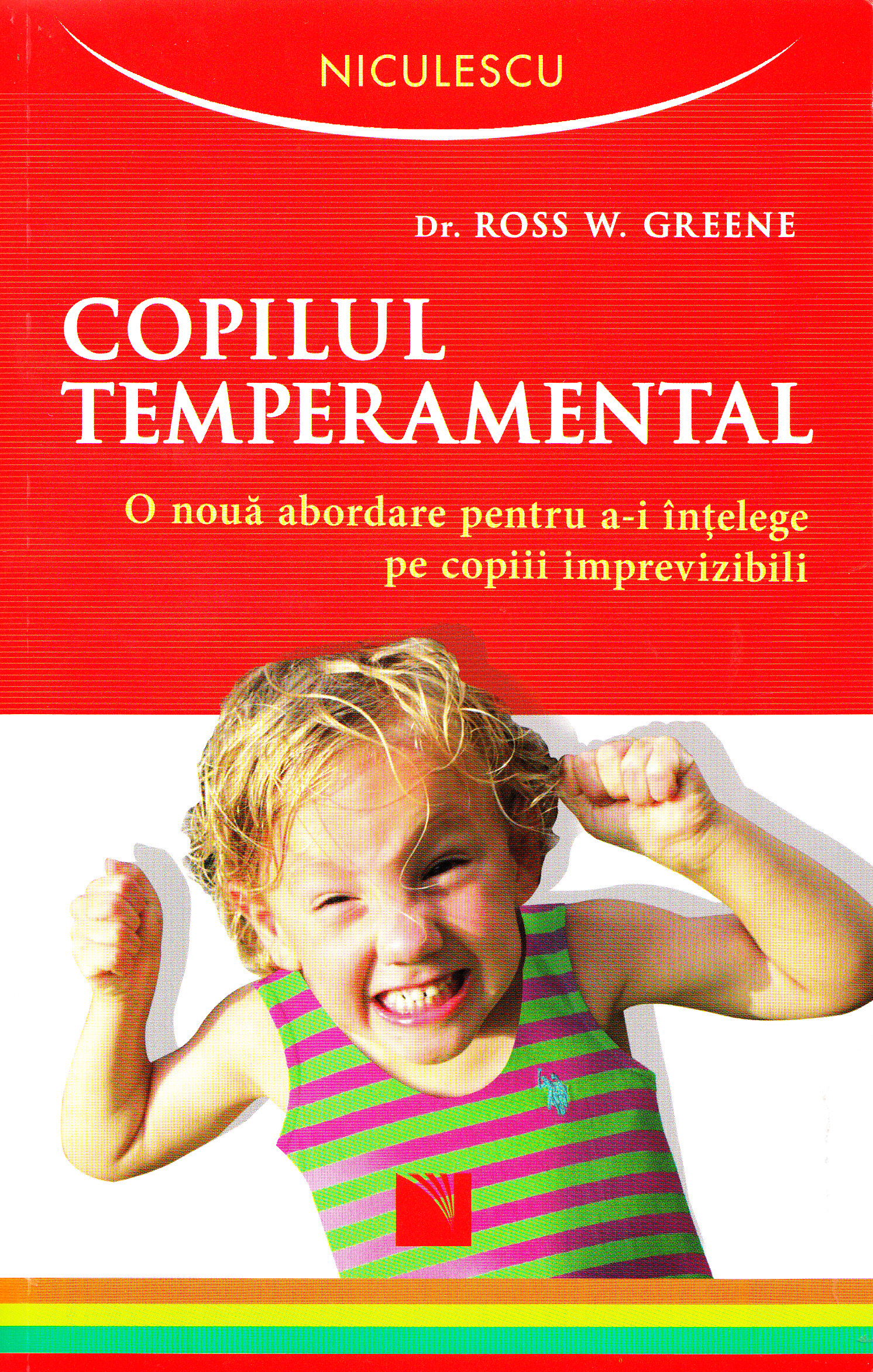Copilul temperamental - Ross W. Greene