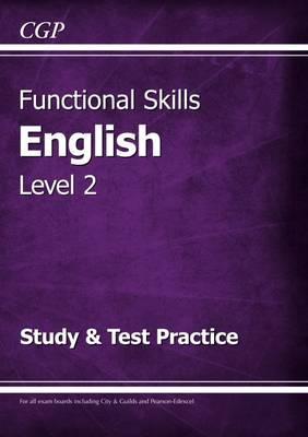 Functional Skills English Level 2 - Study & Test Practice