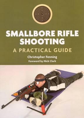 Smallbore Rifle Shooting